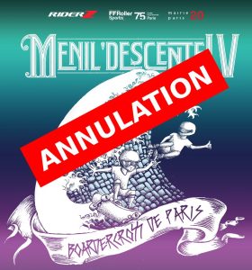 Annulation de Ménil&rsquo;Descente 2017